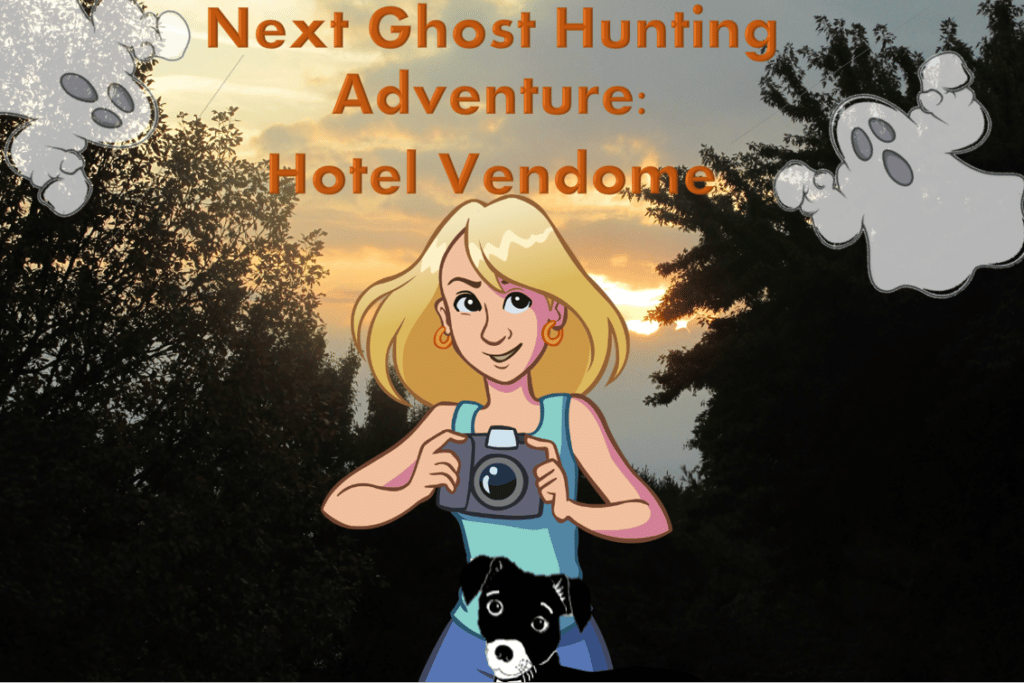 Ep 6: Ghost Hunting Adventure Continues: Hotel Vendome