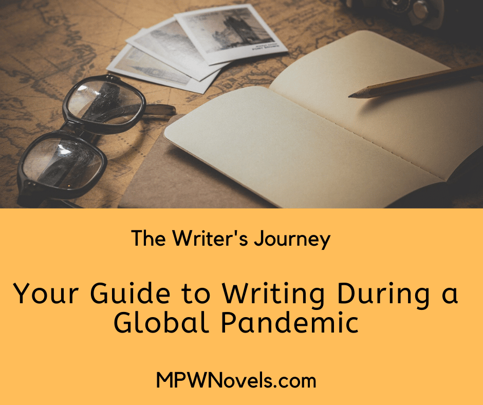 Writing During a Global Pandemic