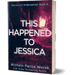 This Happened to Jessica