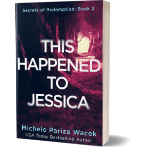 This Happened to Jessica (A Psychological Thriller)