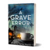 A Grave Error