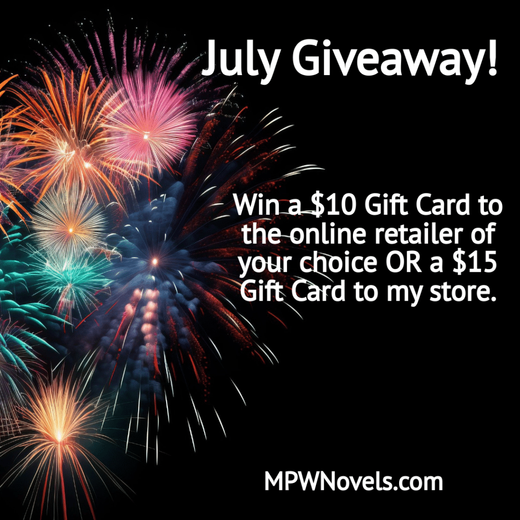July Monthly Giveaway